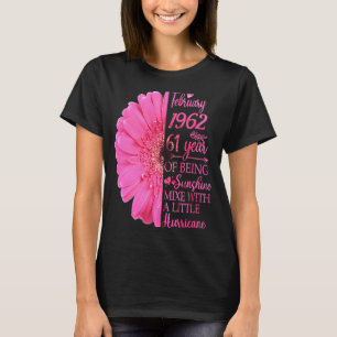 Camiseta Fevereiro Rapariga 1962 T 61 Anos 61 Aniversário