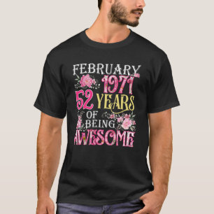 Camiseta Fevereiro Rapariga 1971 52º aniversário 52 anos