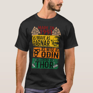 Camiseta Fez Em 1951 Tão Corajoso Quanto Sábio Como Odin Vi