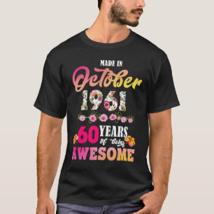 Camiseta Fez Em Outubro De 1961 O Meu Aniversário, 60 Anos