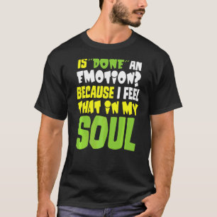 Camiseta Fez Uma Emoção Eu Sinto Que Na Minha Alma