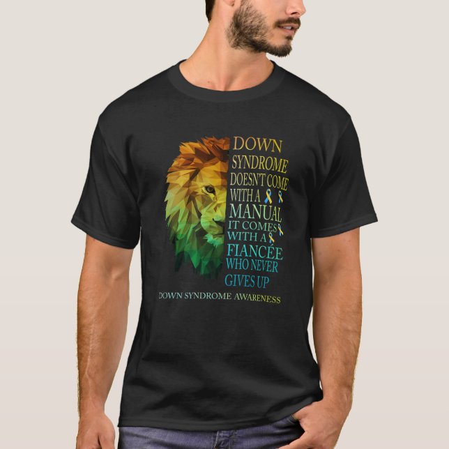 Camiseta Fiancée Never Gives Up Lion Down Syndrome T21 (Frente)