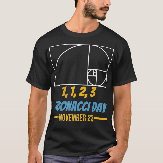 Camiseta Fibonacci Dia 1 1 2 3 Professor de Matemática de G (Frente)