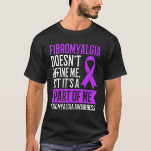 Camiseta Fibromialgia não me define, mas é parte