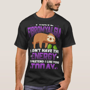 Camiseta Fibromialgia Sloth Fibro Warrior Doente Eu Tenho F