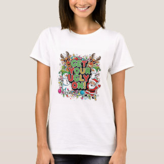 Camiseta Fica Feio (Natal)