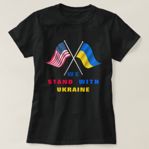 Camiseta Ficamos com a Ucrânia - a bandeira dos EUA - a ba