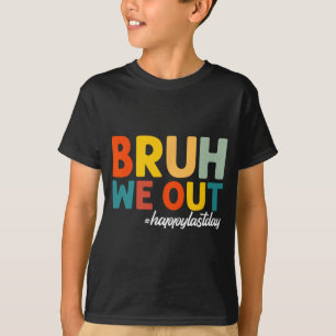 Camiseta Ficamos Felizes No Último Dia De Professores