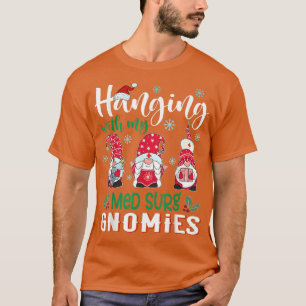 Camiseta Ficando Com Os Meus Gnomos De Surg De Med Enfermei