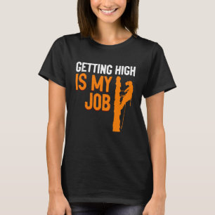Camiseta Ficar Alto é Meu Trabalho Arborista Trabalho Madei