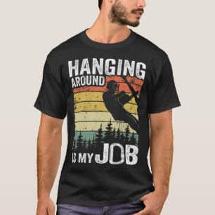 Camiseta Ficar Perto É Engraçado Meu Trabalho Arborista Eng
