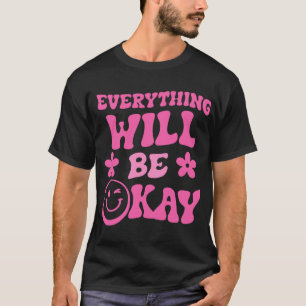 Camiseta Ficará OK Retro Groovy Mental Health Consciência 1