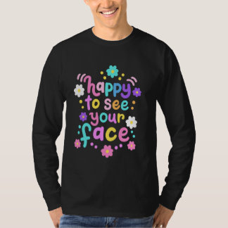 Camiseta Fico feliz em ver seu rosto retrô, Groovy, de volt