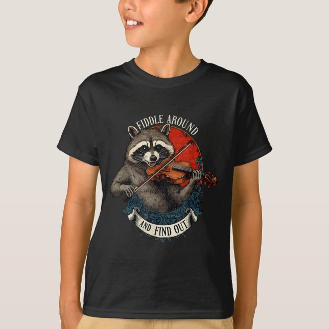 Camiseta Fiddle Around And Find Out Music Raccoon Fiddle Fu (Frente)
