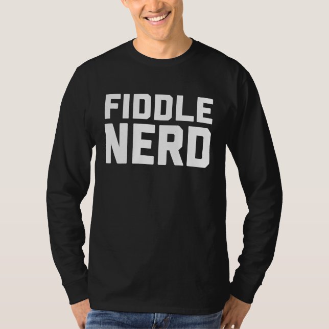 Camiseta Fiddle Nerd  Music  For Music Class (Frente)