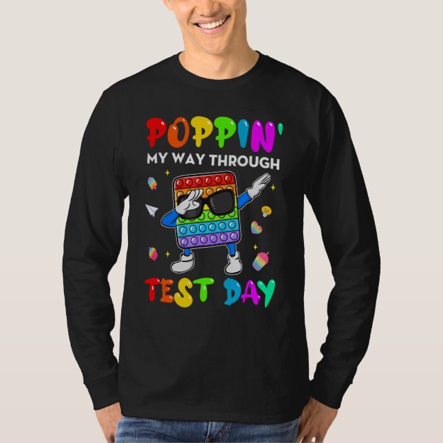 Camiseta Fidget Popit 'Poppin' My Way Through Test Day Stud (Frente)