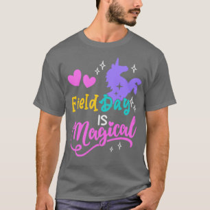 Camiseta Field Day Is Magical Funny Teacher Kids Field Day