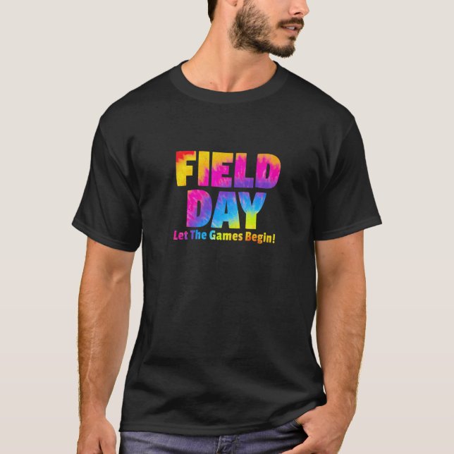 Camiseta Field Day Let The Games Begin Tie Dye (Frente)