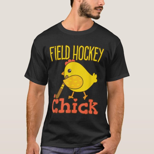 Camiseta Field Hockey Chick - Cute Womens Field Hockey Play (Frente)