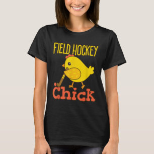 Camiseta Field Hockey Chick - Lindo Presente para Mulheres 