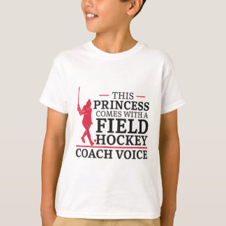 Camiseta Field Hockey This Princess Comes With A Field Hock