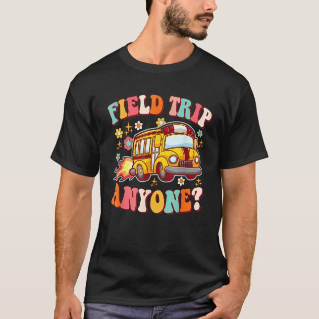 Camiseta Field Trip Anyone Hiking Camping Travel Hiker Hipp (Frente)