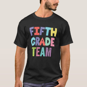 Camiseta Fifth Grade Back To School Teacher Kids Team 5Th G