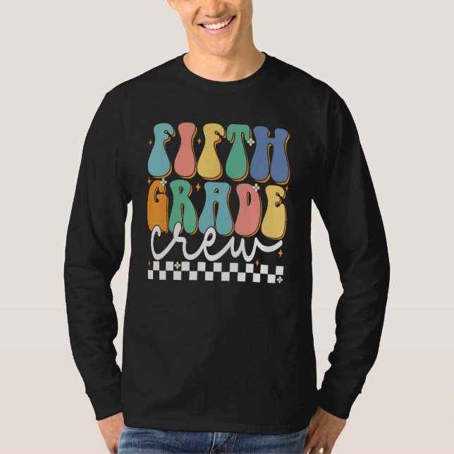 Camiseta Fifth Grade Crew Groovy Back School 5th Grade Teac (Frente)
