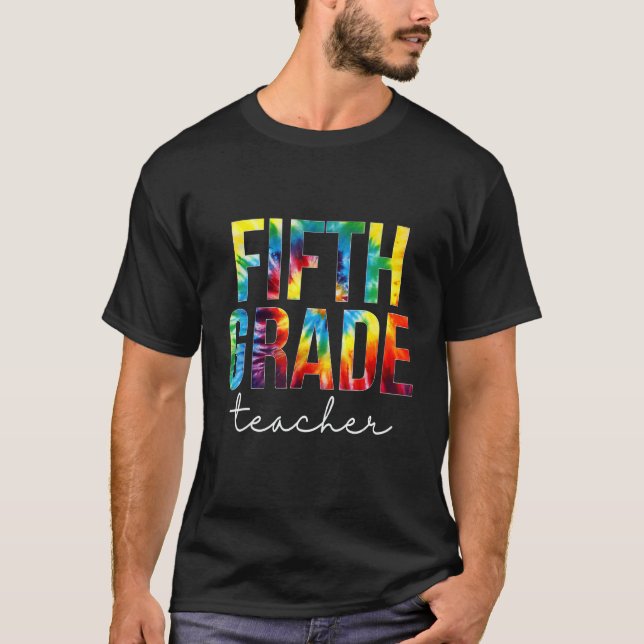 Camiseta Fifth Grade Teacher Tie Dye Appreciation Day Back  (Frente)