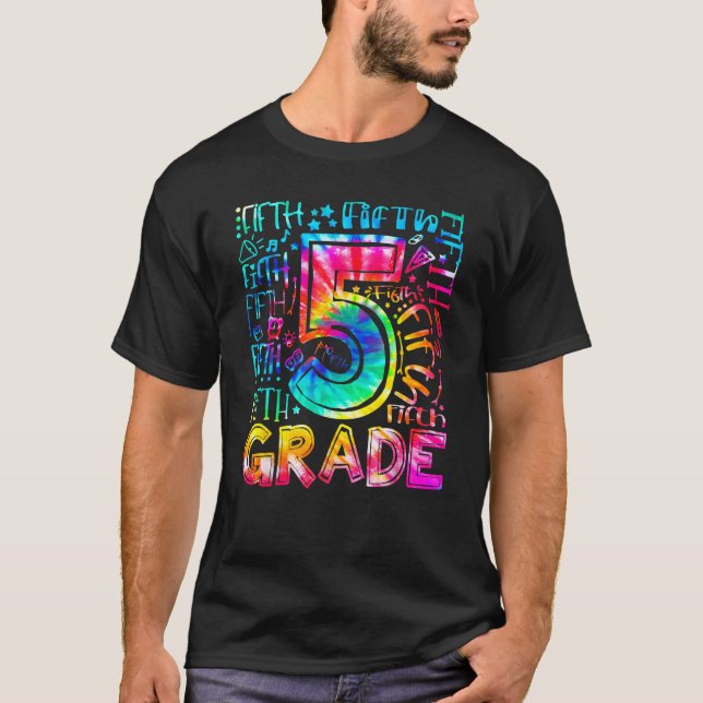 Camiseta Fifth Grade Tie Dye 5th Grade Back To School Teach (Frente)