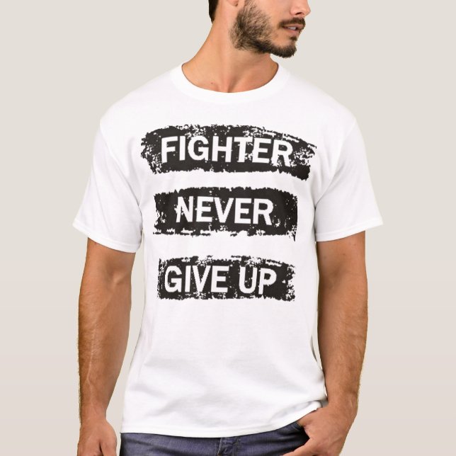 Camiseta Fighter never give up (Frente)