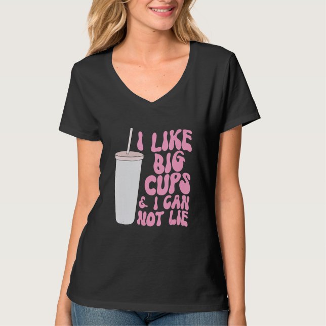 Camiseta Figure and Slogan Graphic I Like Big Cups and I Ca (Frente)