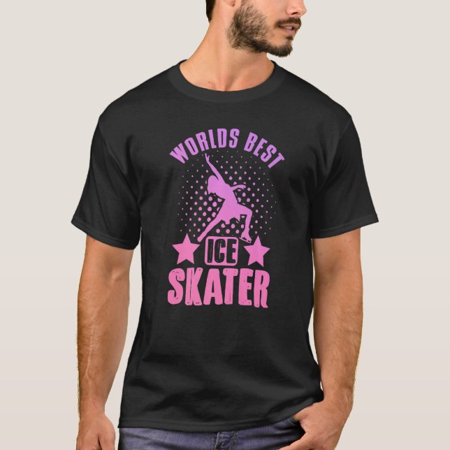 Camiseta Figure Skating Worlds Best Ice Skater Dancer (Frente)