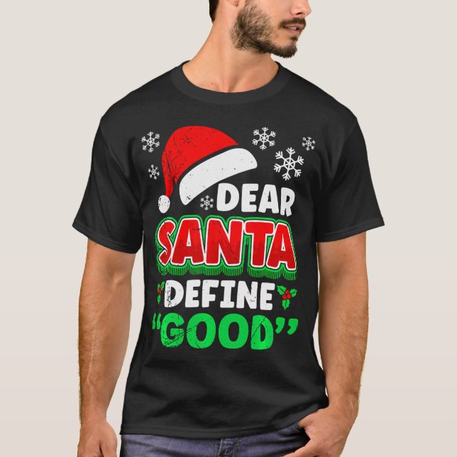 Camiseta Figurino de Natal Caros Papais noeis Definem Bom E (Frente)