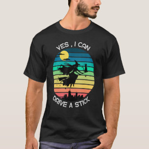 Camiseta Figurinos De Bruxas De Halloween Sim Posso Dirigir