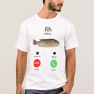 Camiseta Fih Calling Remind me Message Decline Accept Phone