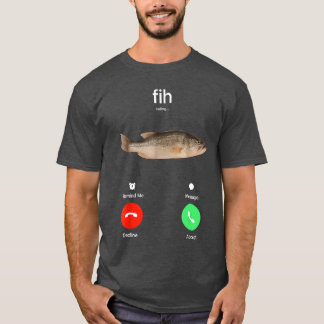 Camiseta Fih Chamando-me Lembrar Recusar Mensagem Aceitar T