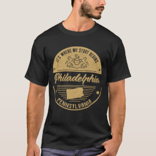 Camiseta Filadélfia Pensilvânia É onde minha história começ