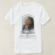 Camiseta Filha Adorada Para Sempre | Foto Memorial T-Shirt (Frente do Design)