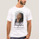 Camiseta Filha Adorada Para Sempre | Foto Memorial T-Shirt (Frente)