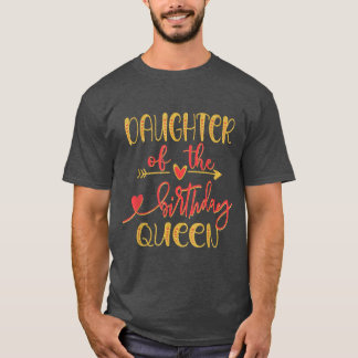 Camiseta Filha da Rainha de Aniversário Ideia de Dia da Mãe