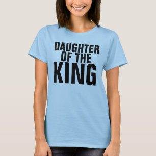 Camiseta FILHA DO REI Christian T-shirts