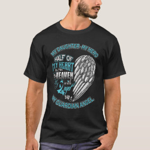 Camiseta Filha É Meu Anjo Guardião Metade Do Meu Coraçã