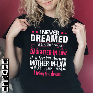 Camiseta Filha Engraçada De Madre Incrível