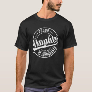 Camiseta Filha Orgulhosa De Imigrantes Filha Imigração