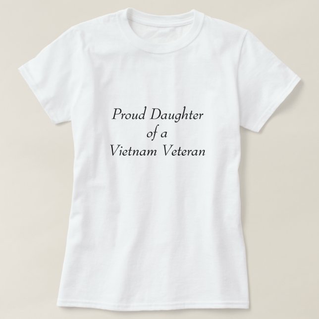 Camiseta Filha orgulhosa de um veterano de Vietnam (Frente do Design)
