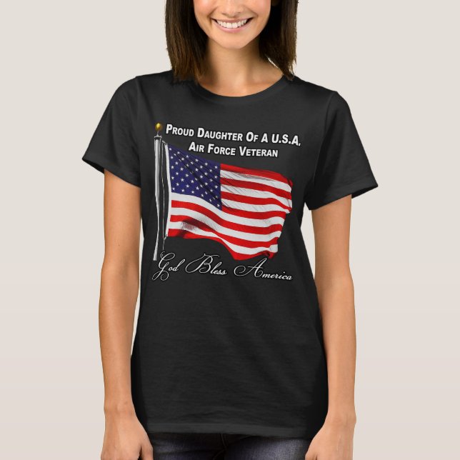 Camiseta Filha Orgulhosa De Uma Bandeira Da Força Aérea Dos (Frente)