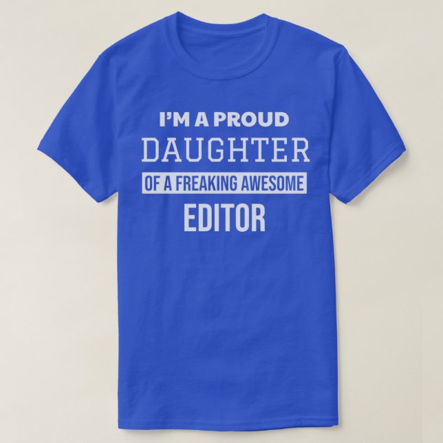 Camiseta Filha Orgulhosa do Editor (Frente do Design)