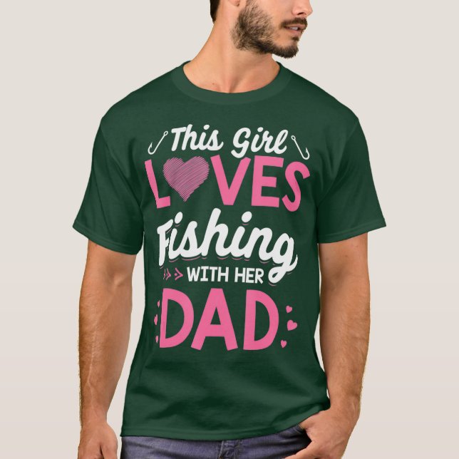 Camiseta Filha Pai De Pesca Filha Que Combina Com A Pesca (Frente)