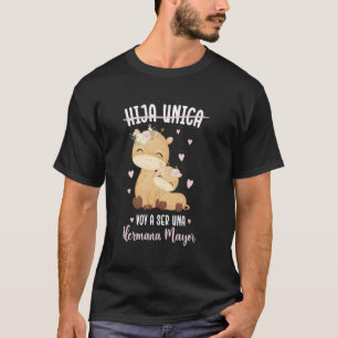 Camiseta Filha Única Vou Ser Irmã Mais Velha Promovida A El